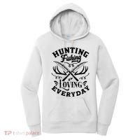 Hunting Fishing Loving Everyday Women's Hoodie thumb 0