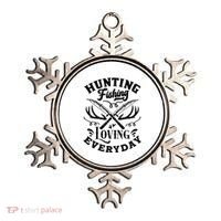 Hunting Fishing Loving Everyday Ornament thumb 0