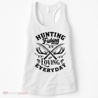 Hunting Fishing Loving Everyday Women's Tank Top thumb 0