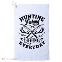 Hunting Fishing Loving Everyday Golf Towel thumb 0