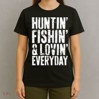Hunting Fishing Loving Every Day Hunter Fisherman T-Shirt thumb 4