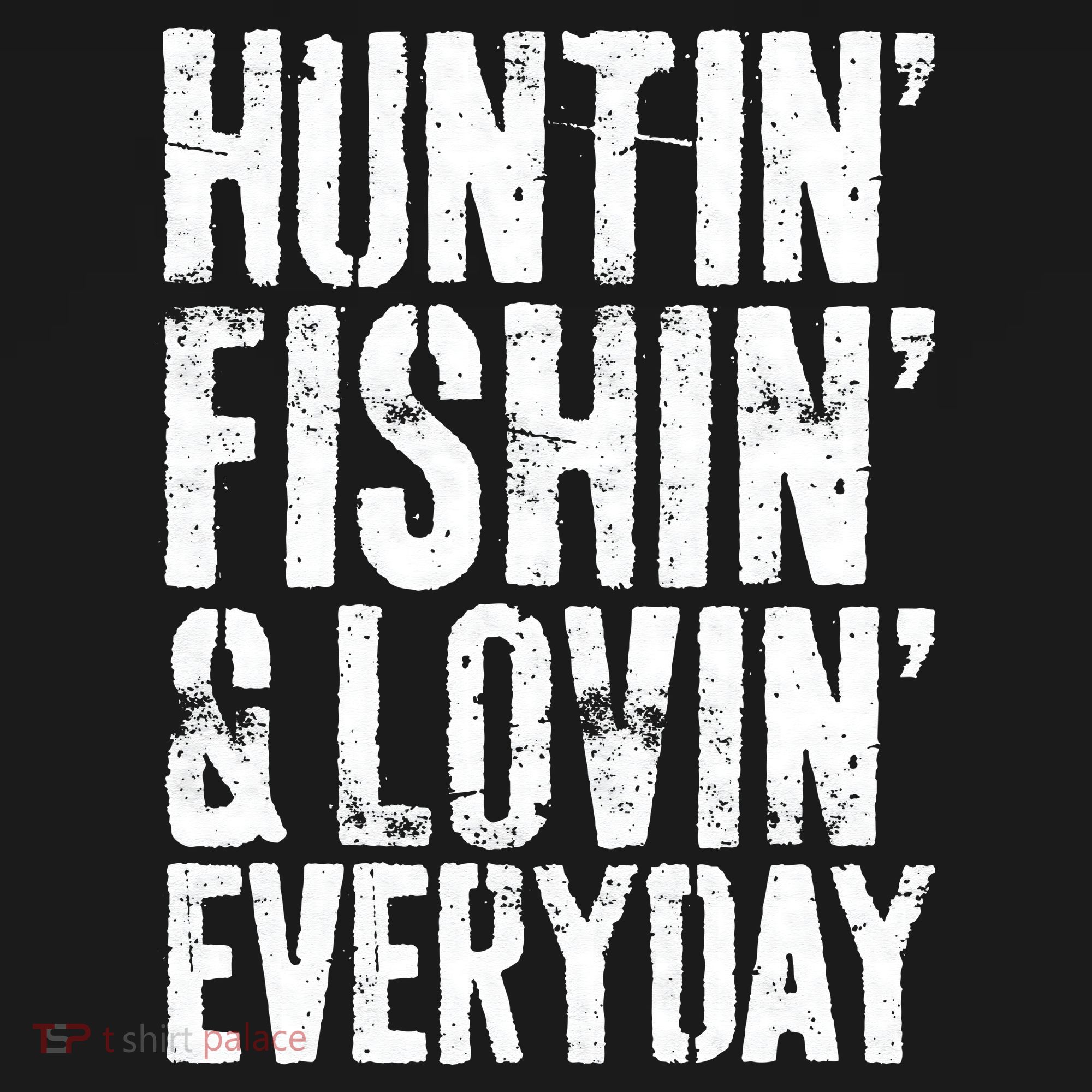 Hunting Fishing Loving Every Day Hunter Fisherman Women's Tank Top