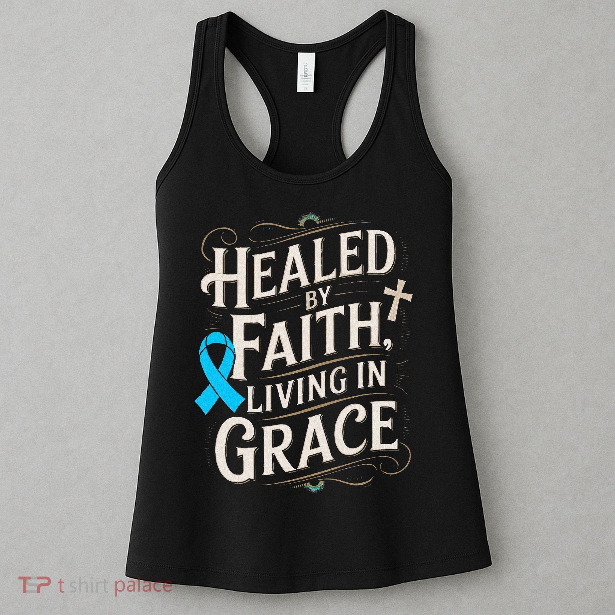 Healed Faith Living Grace Prostate Cancer Awareness Women's Tank Top