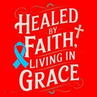 Healed Faith Living Grace Prostate Cancer Awareness Santa Hat thumb 1