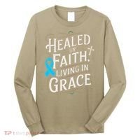 Healed Faith Living Grace Prostate Cancer Awareness Long Sleeve Shirt thumb 0