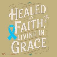 Healed Faith Living Grace Prostate Cancer Awareness Sweatshirt thumb 2