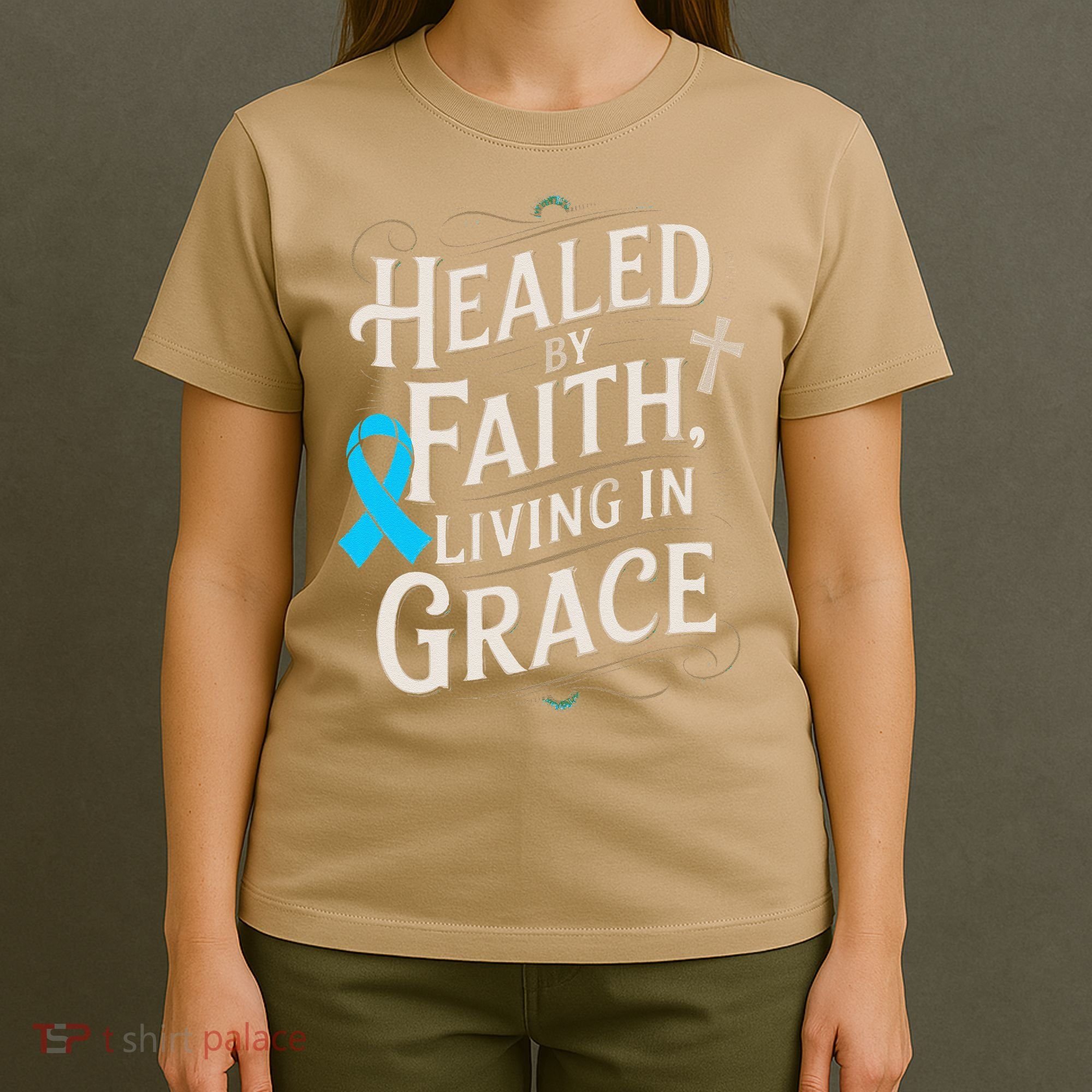 Healed Faith Living Grace Prostate Cancer Awareness T-Shirt