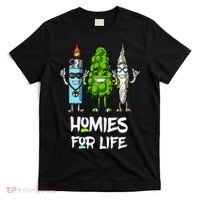 Homies For Life Weed Funny T-Shirt thumb 0
