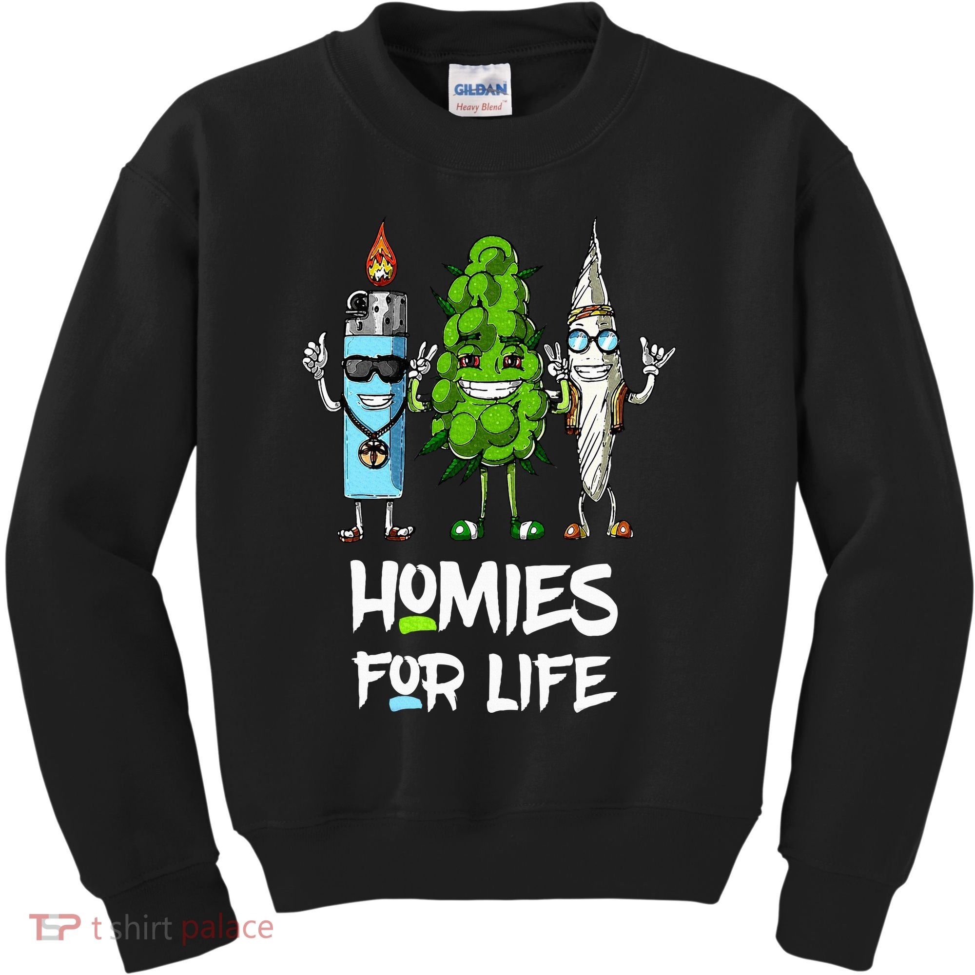 Homies For Life Weed Funny Kids Sweatshirt