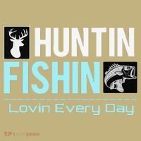 Huntin Fishin Lovin Every Day, Black Fly Hunting And Fishing T-Shirt thumb 7