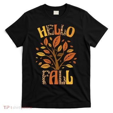 Hello Fall Leopard Season Nature T-Shirt