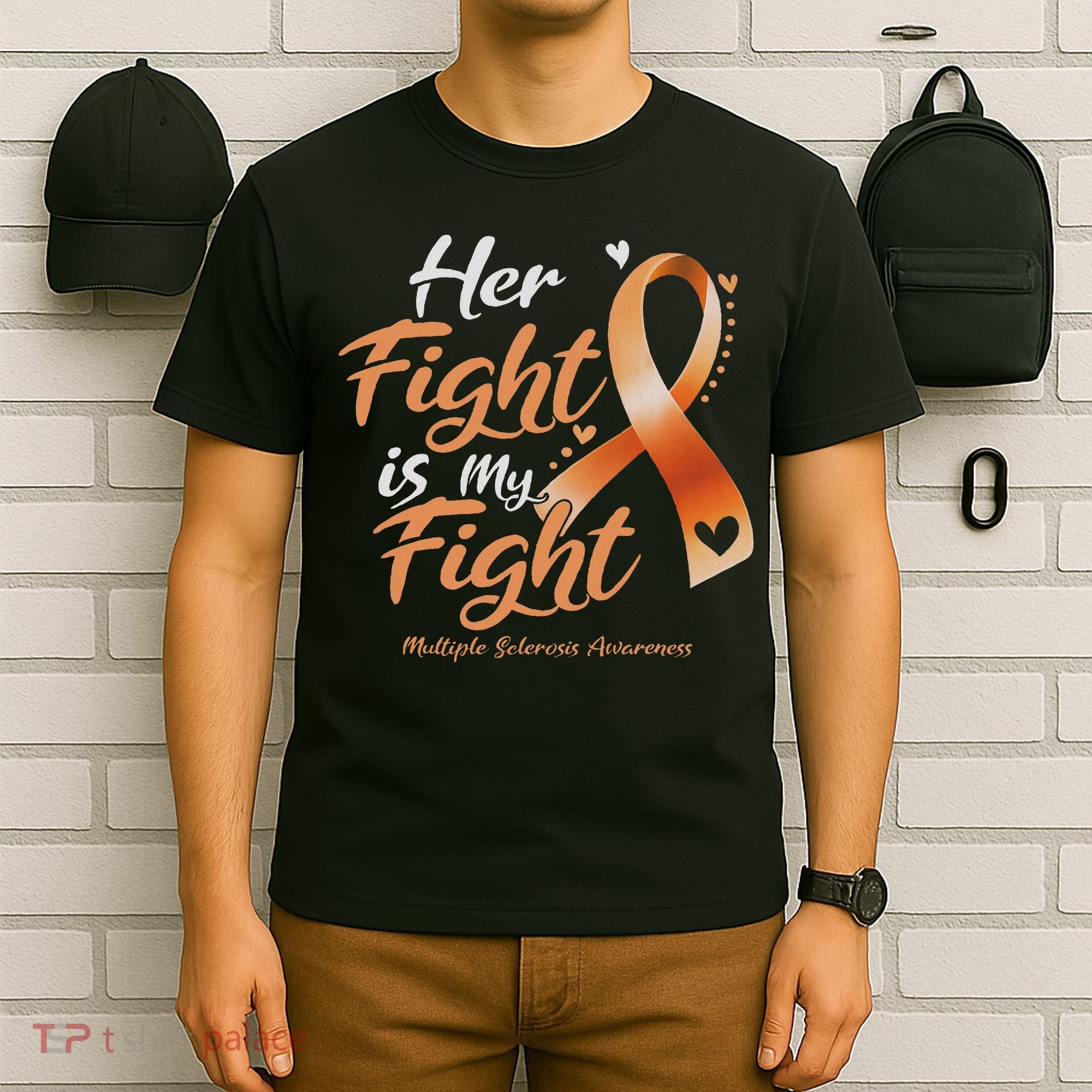 Her Fight My Fight Ms Multiple Sclerosis Awareness Women T-Shirt