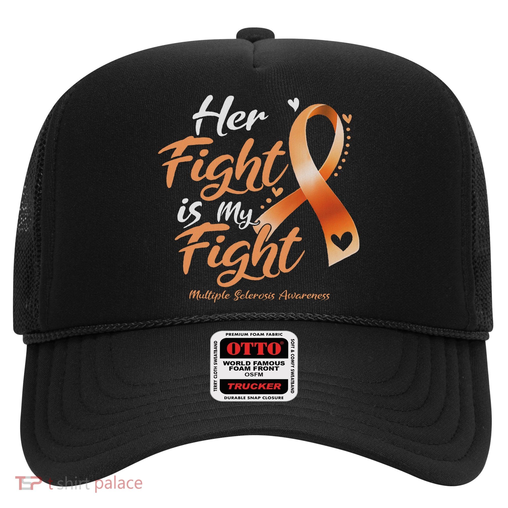 Her Fight My Fight Ms Multiple Sclerosis Awareness Women Hat