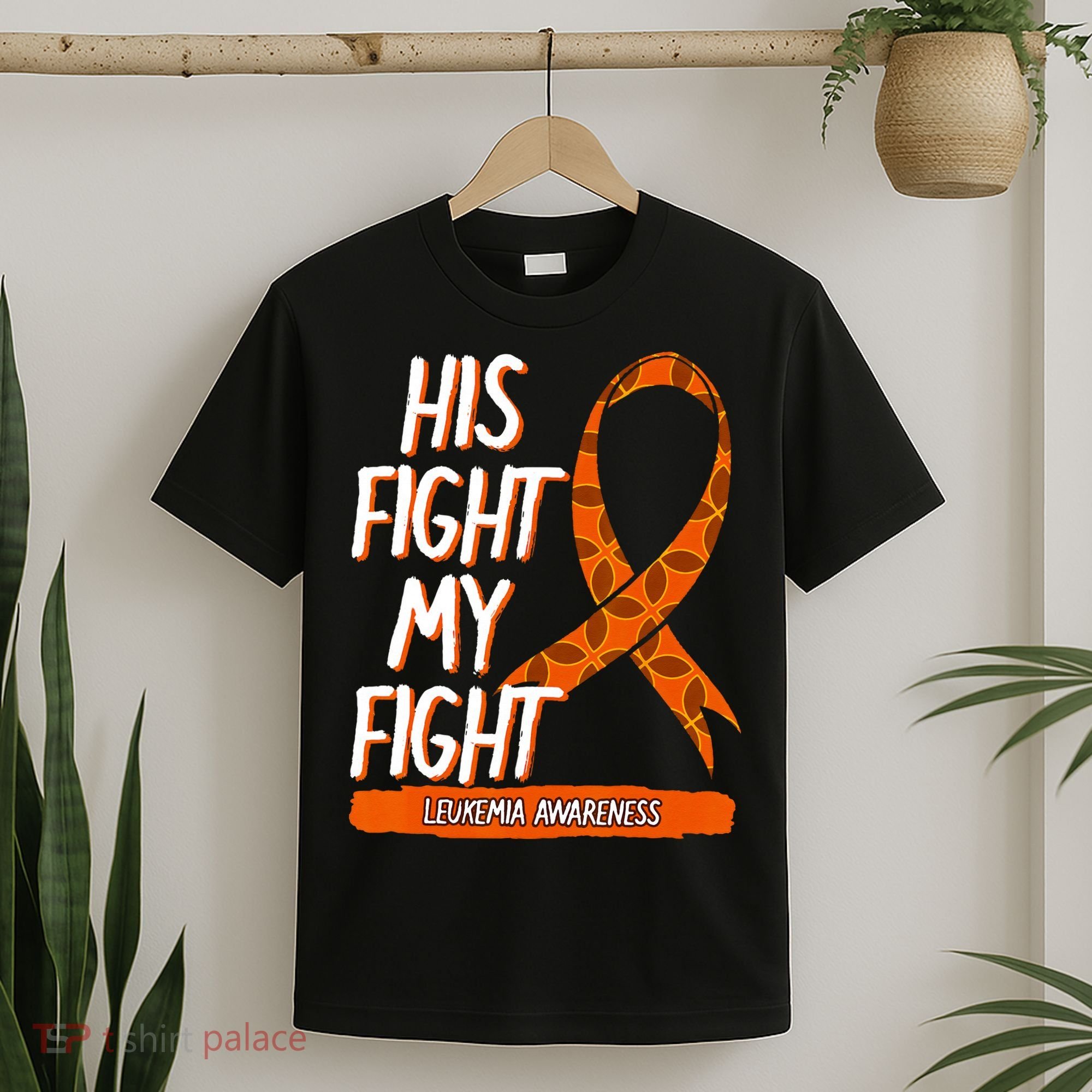 His Fight My Fight Leukemia Awareness Orange Ribbon Gift T-Shirt