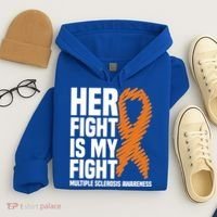 Her Fight My Fight Ms Multiple Sclerosis Awareness Gift Hoodie thumb 4