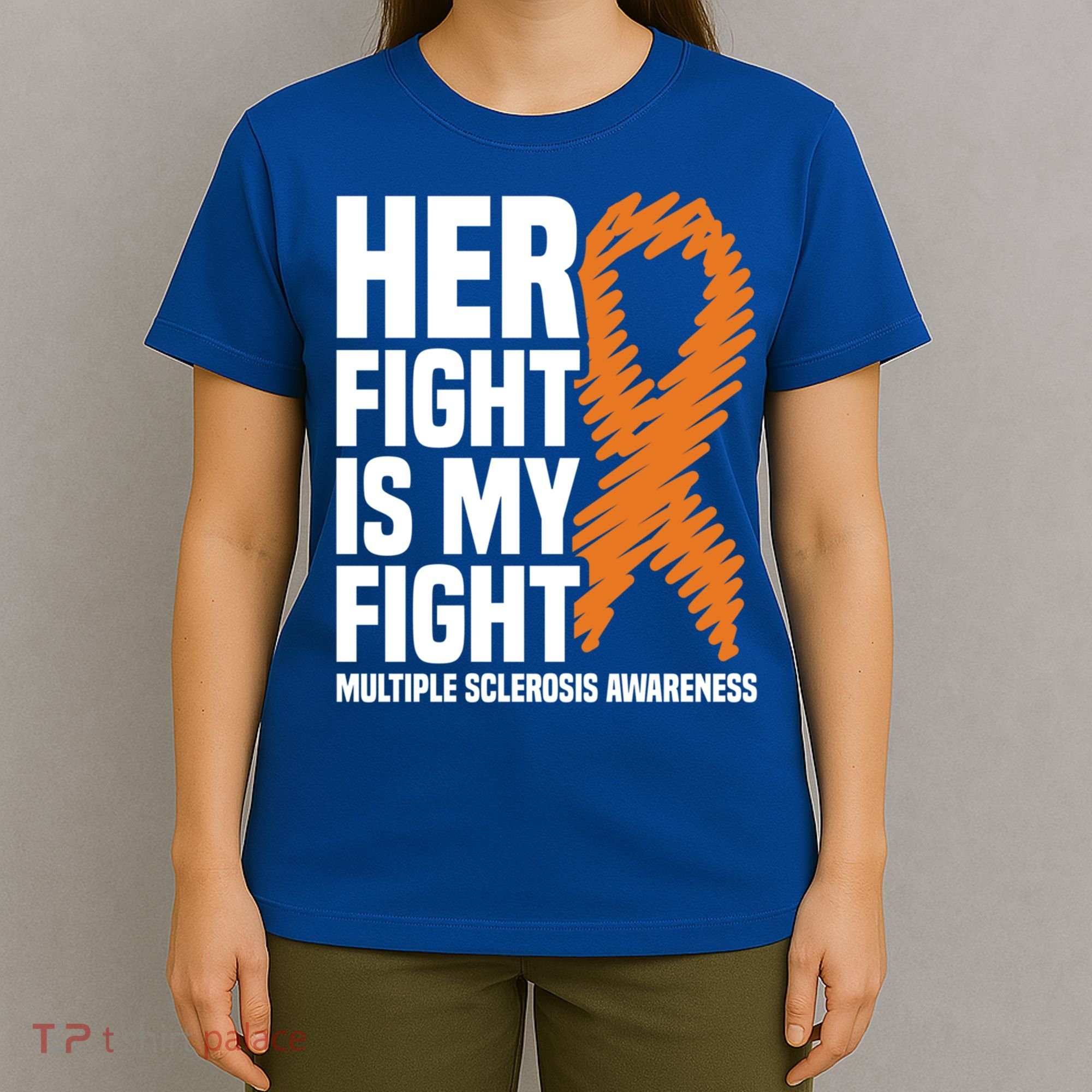 Her Fight My Fight Ms Multiple Sclerosis Awareness Gift T-Shirt