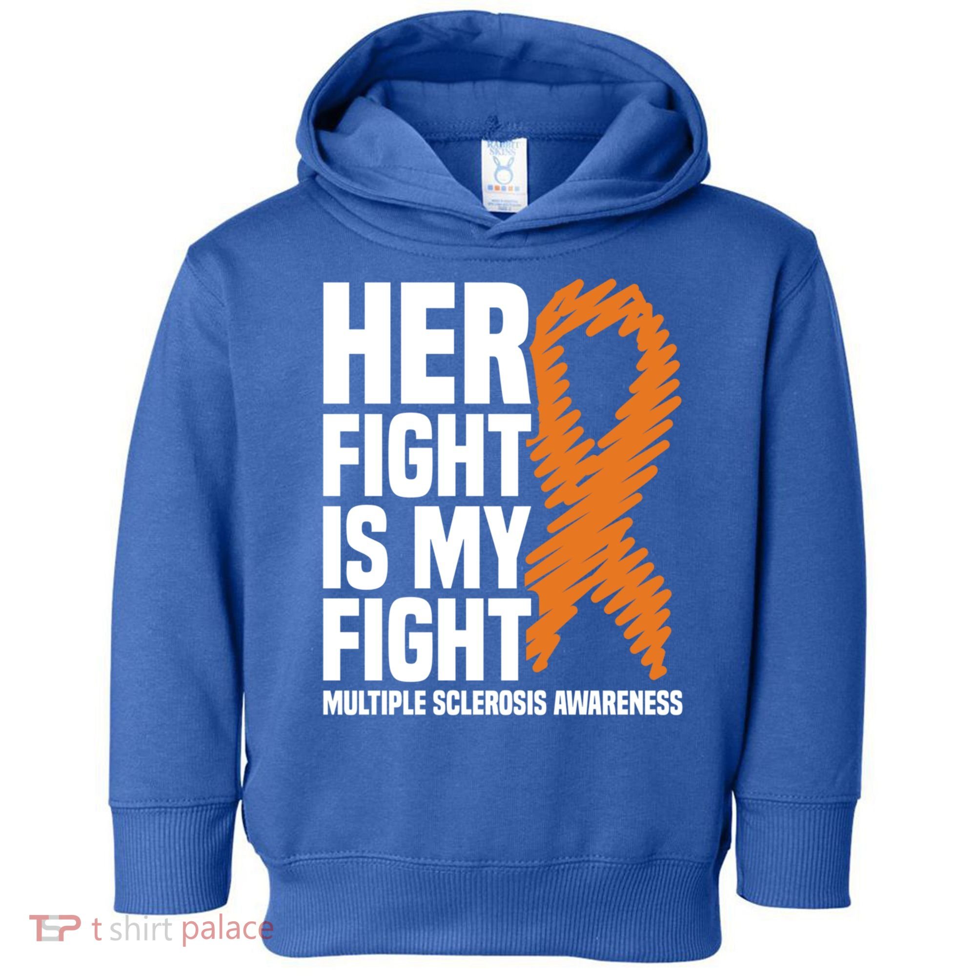 Her Fight My Fight Ms Multiple Sclerosis Awareness Gift Toddler Hoodie