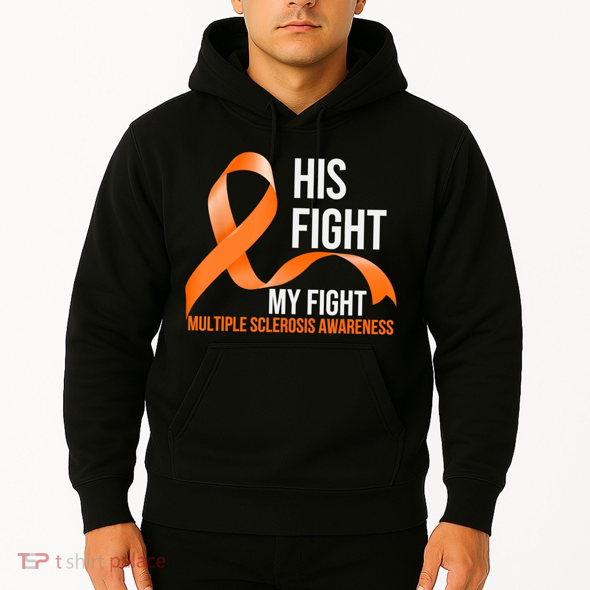 His Fight My Fight Multiple Sclerosis MS Warrior Hoodie