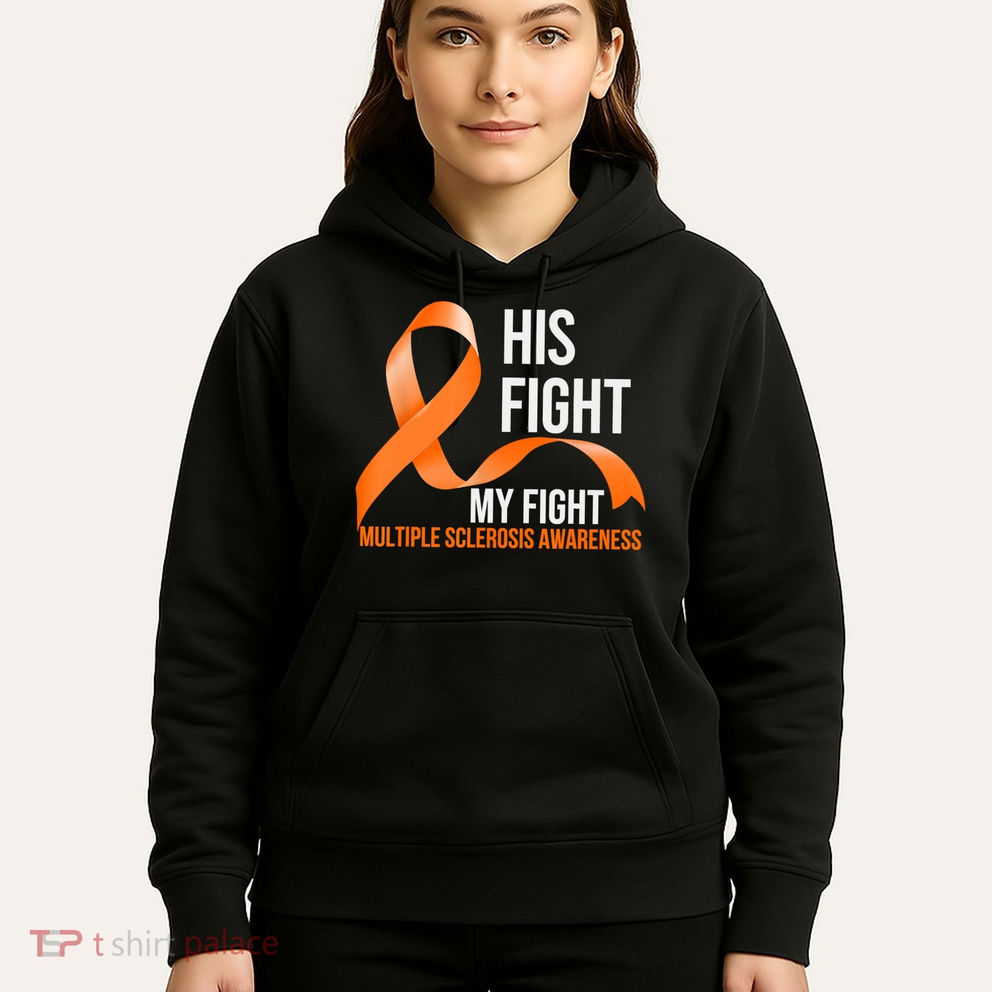 His Fight My Fight Multiple Sclerosis MS Warrior Hoodie