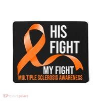 His Fight My Fight Multiple Sclerosis MS Warrior Mousepad thumb 0