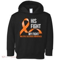 His Fight My Fight Multiple Sclerosis MS Warrior Toddler Hoodie thumb 0