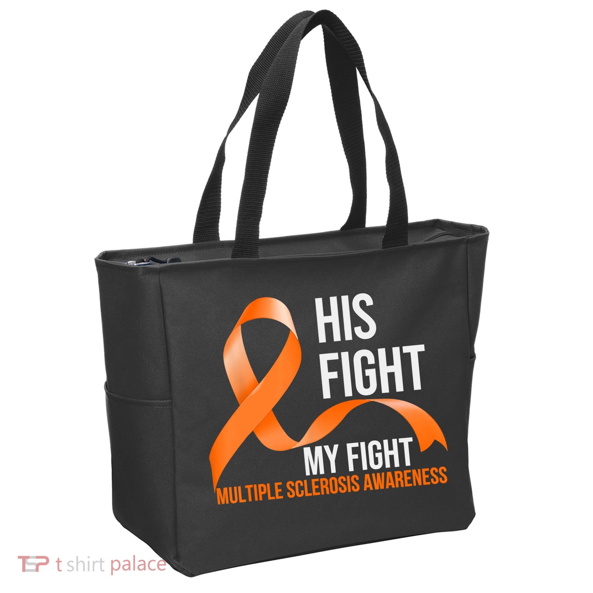 His Fight My Fight Multiple Sclerosis MS Warrior Tote Bag