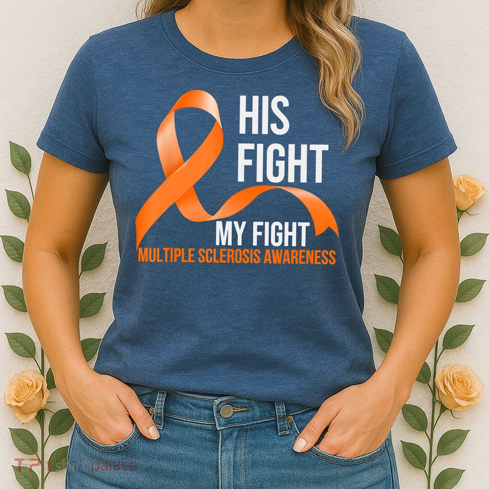 His Fight My Fight Multiple Sclerosis MS Warrior Women's T-Shirt