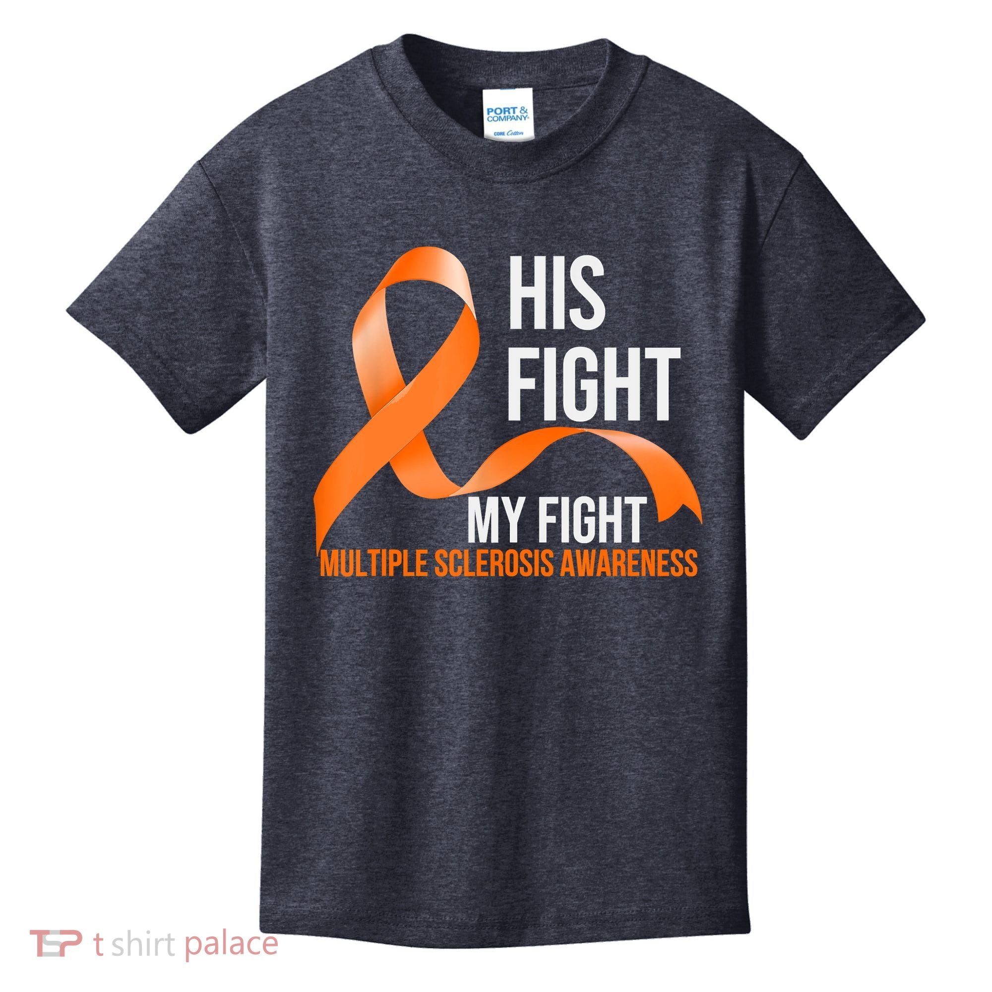 His Fight My Fight Multiple Sclerosis MS Warrior Kids T-Shirt