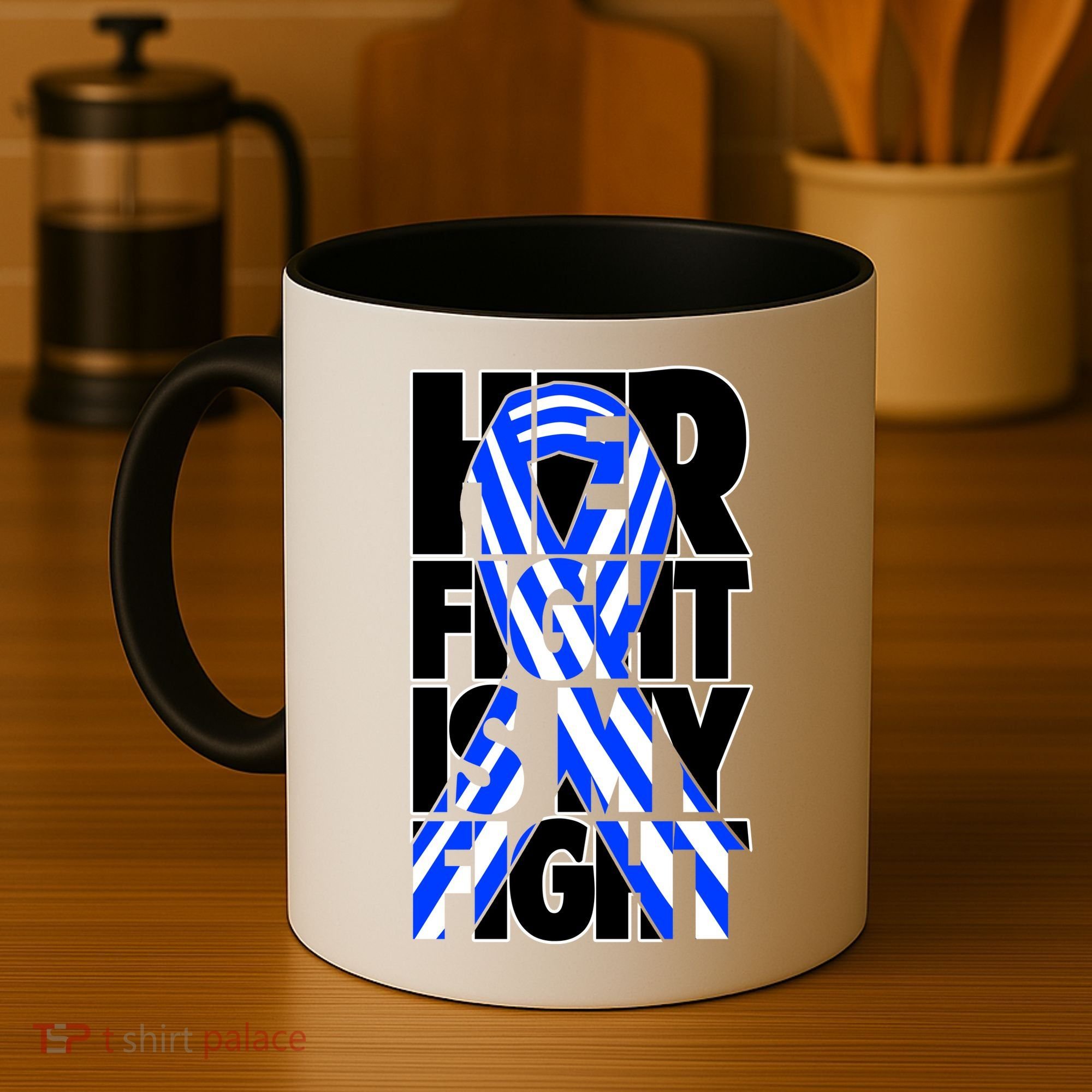 Als Her Fight Is My Fight Coffee Mug