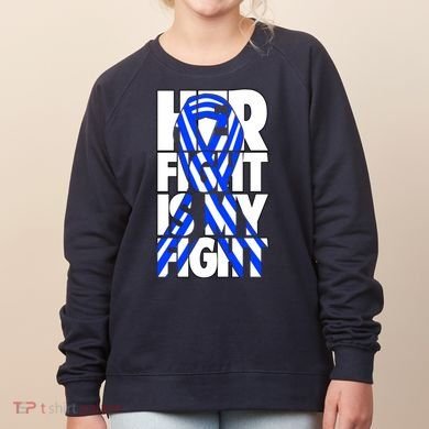 Als Her Fight Is My Fight Women's Sweatshirt
