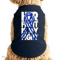 Als Her Fight Is My Fight Doggie Tank thumb 0