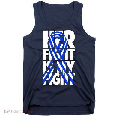 Als Her Fight Is My Fight Tank Top