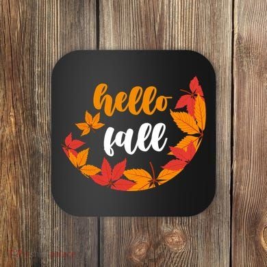 Hello Fall Nature Lover Coaster
