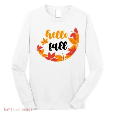 Hello Fall Nature Lover Long Sleeve Shirt
