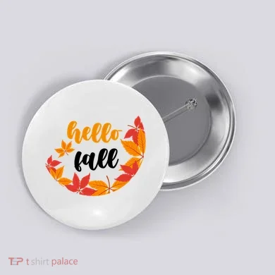 Hello Fall Nature Lover Button