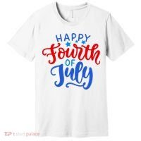 Happy Fourth Of July Celebration Premium T-Shirt thumb 0