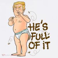 He's Full Of It Funny Baby Trump Politcal T-Shirt thumb 7