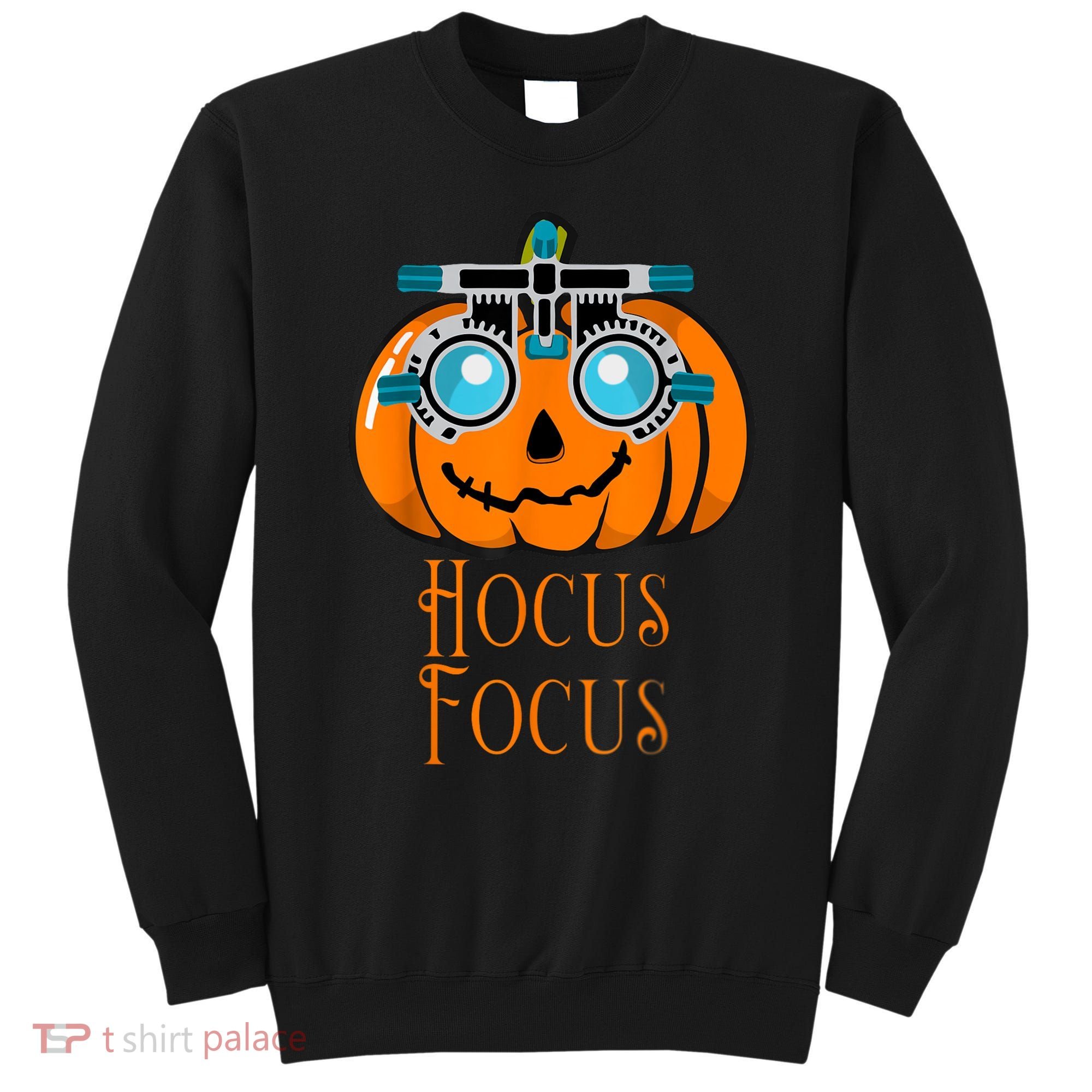Hocus Focus Optometry Halloween Optometrist Eye Doctor Funny Sweatshirt