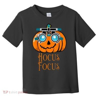 Hocus Focus Optometry Halloween Optometrist Eye Doctor Funny Toddler T-Shirt