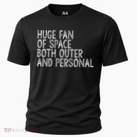 Huge Fan Of Both Outer And Personal Space Cooling Performance Crew T-Shirt thumb 0