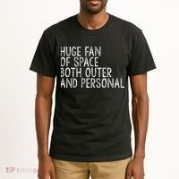 Huge Fan Of Both Outer And Personal Space Tall T-Shirt thumb 2