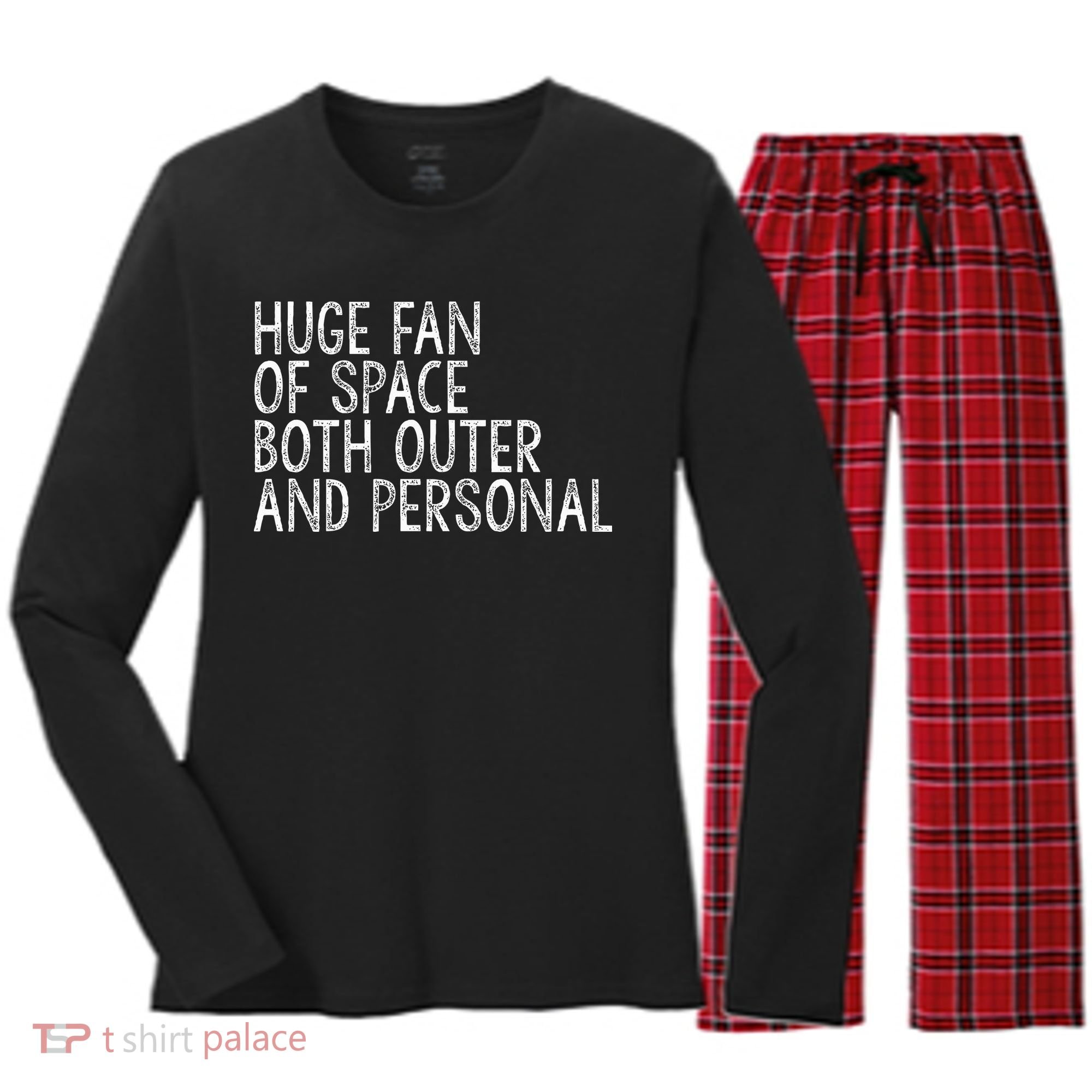 Huge Fan Of Both Outer And Personal Space Women's Long Sleeve Flannel Pajama Set 