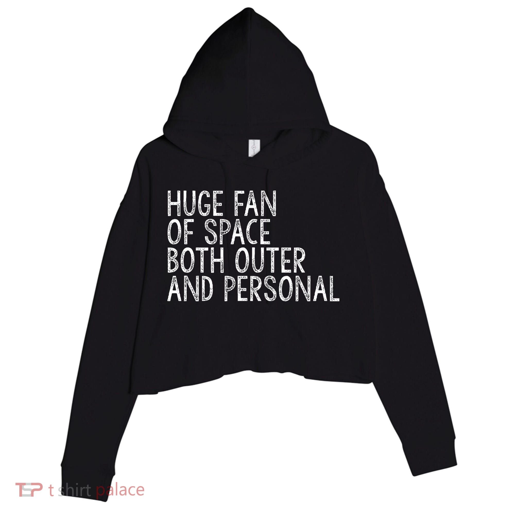 Huge Fan Of Both Outer And Personal Space Crop Fleece Hoodie