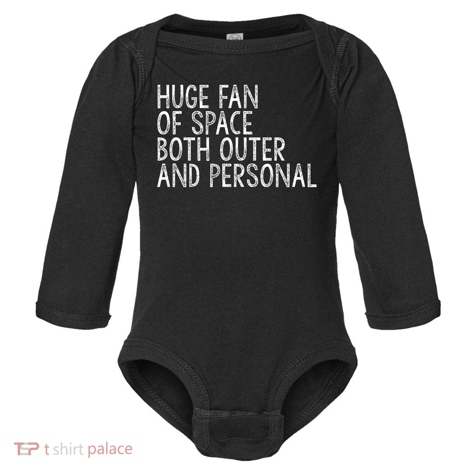 Huge Fan Of Both Outer And Personal Space Baby Long Sleeve Bodysuit