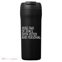 Huge Fan Of Both Outer And Personal Space 24oz Duet Stainless Steel Tumbler thumb 0