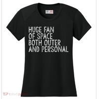 Huge Fan Of Both Outer And Personal Space Women's Cooling Performance Crew T-Shirt thumb 0