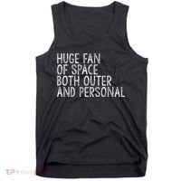Huge Fan Of Both Outer And Personal Space Tank Top thumb 0