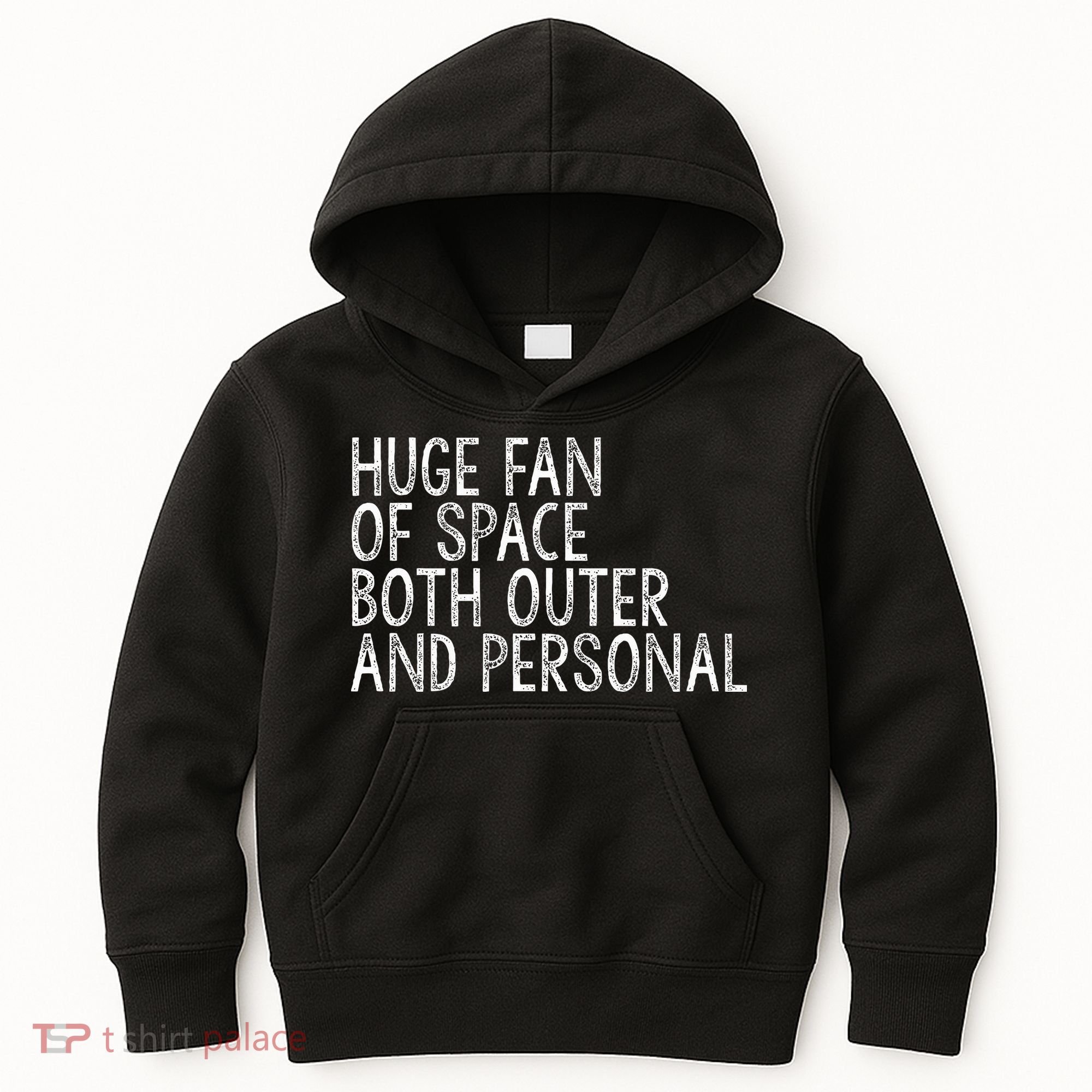 Huge Fan Of Both Outer And Personal Space Kids Hoodie