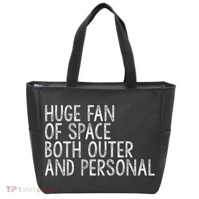 Huge Fan Of Both Outer And Personal Space Tote Bag