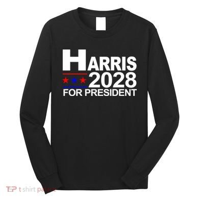 Harris For President 2028  Long Sleeve Shirt
